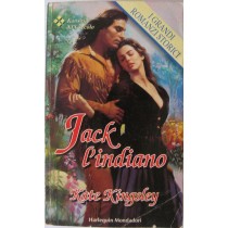 Jack l'indiano,Kate Kingsley,Harlequin Mondadori S.p.A.