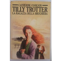 Tilly Trotter,Catherine Cookson,Adriano Salani