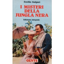 I MISTERI DELLA JUNGLA NERA,Emilio Salgari,GENTE