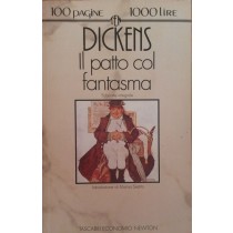 Il patto col fantasma,Dickens,Newton Compton Editori