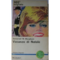 Vacanze di Natale,Somerset W. Maugham,Mondadori