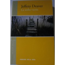 La sedia vuota,Jeffery Deaver,RCS Quotidiani S.p.A.