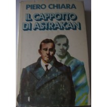 Il cappotto di Astrakan,Piero Chiara,Club degli Editori su licenza della Mondadori