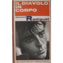 Il diavolo in corpo,Raymond Radiguet,Garzanti su licenza Bompiani