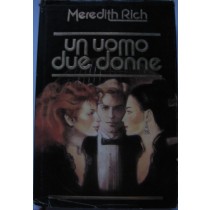 Un uomo due donne,Meredith Rich,Euroclub su licenza della Sperling & Kupfer