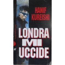 Londra mi uccide,Hanif Kureishi,Baldini & Castoldi S.p.A.
