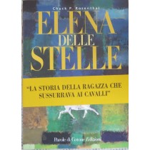 Elena delle stelle,Chuck P. Rosenthal,Edizioni Parole di Cotone