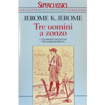 Tre uomini a zonzo,Jerome K. Jerome,BUR - Biblioteca Universale Rizzoli