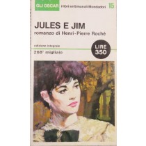 Jules e Jim,Henri-Pierre Rochè,Arnoldo Mondadori Editore S.p.A.