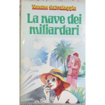 La nave dei miliardari,Nantas Salvalaggio,CDE 