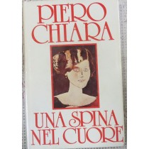 Una spina nel cuore,Piero Chiara,CDE 