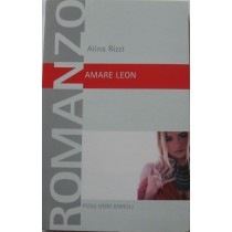 Amare Leon,Alina Rizzi,Pizzo Nero