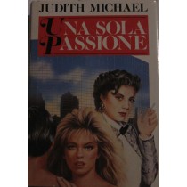 Una sola passione,Judith Michael,Sperling & Kupfer