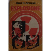 Esplosione,Hans Heinrich Ziemann,Sonzogno