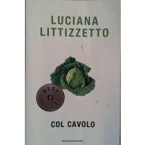 Col cavolo,Luciana Littizzetto,Oscar Mondadori