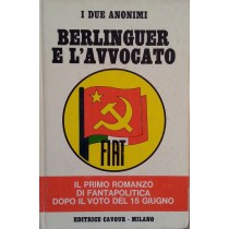 Berlinguer e l'avvocato,I due anonimi,Editrice Cavour