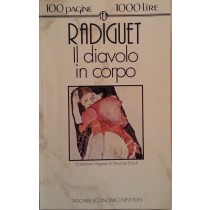 Il diavolo in corpo,Radiguet,Newton Compton Editore