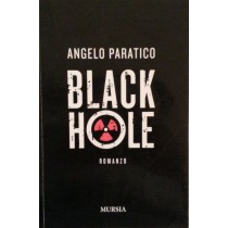 Black Hole,Angelo Partico,Ugo Mursia Editore