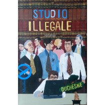 Studio illegale,Duchesne ,Marsilio Editori