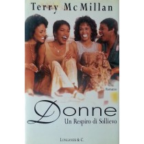 Donne ,Terry McMillan,Longanesi & C.