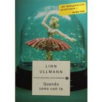 Quando sono con te,Linn Ullmann,Mondadori