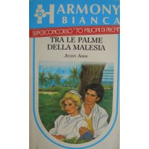 Tra le palme della Malesia,Jenny Ashe,Harlequin Mondadori