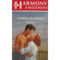 Sorriso di donna,Carole Buck,Harlequin Mondadori