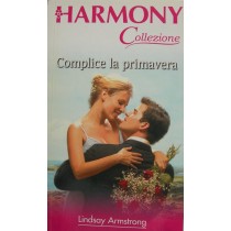 Complice la primavera,Lindsay Armstrong,Harlequin Mondadori
