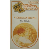 Vichingo bruno,Mary Wibberley,Harlequin Mondadori