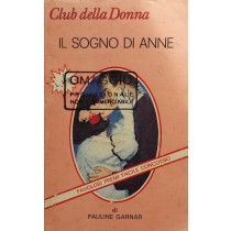 Il sogno di Anne,Pauline Garnar,Cino del Duca