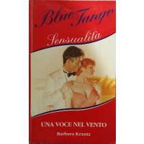 Una voce nel vento,Barbara Krantz,Edizioni Le Onde