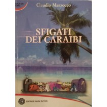 Sfigati dei Caraibi,Claudio Marzocco,Editrice Nuovi Autori