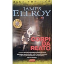 Corpi da reato,James Ellroy,Superpocket su licenza RCS Libri