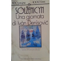 Una giornata di Ivàn Denìsovic,Solzenicyn,Newton Compton Editore