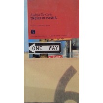 Treno di panna,Andrea De Carlo,RCS Editori