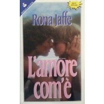 L'amore com'è,Rona Jaffe,Sperling & Kupfer