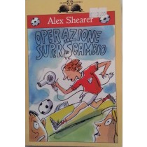 Operazione superScambio,Alex Shearer,Salani Editore