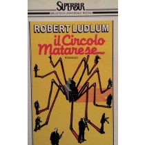 Il circolo Matarese,Robert Ludlum,Superbur