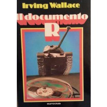 Il documento R,Irving Wallace,Euroclub su licenza Sperling & Kupfer