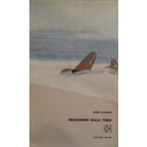 Prigioniero sulla terra,James Aldridge,Club degli editori