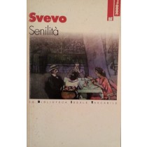 Senilità,Italo Svevo,Biblioteca Ideale Tascabile