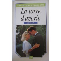 La torre d'avorio,Melinda Rays,I tascabili rosa di Grand Hotel