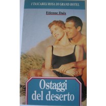 Ostaggi del deserto,Etienne Daix,Universo