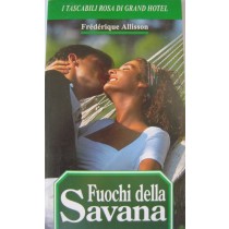 Fuochi della Savana,Frédérique Allisson,Universo