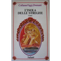 L'isola delle streghe,Cowper,Salani