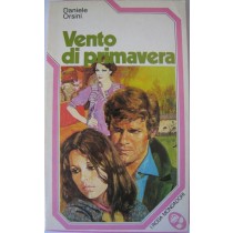 Vento di primavera,Daniele Orsini,Mondadori