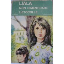 Non dimenticare lietocolle,Liala,Cappelli