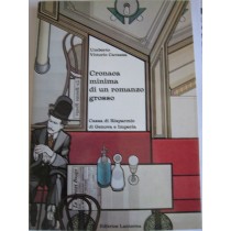 Cronaca minima di un romanzo grosso,Umberto Vittorio Cavassa,Lanterna