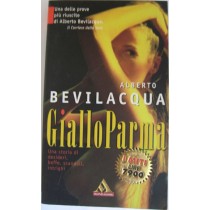 GialloParma,Alberto Bevilacqua,Mondadori