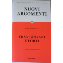 Eran giovani e forti,AA. VV.,Mondadori